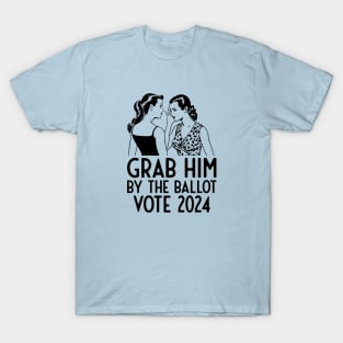 Grab Him 2024 Election T-Shirt